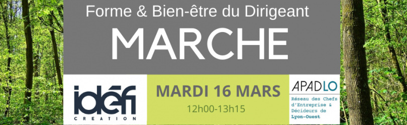Marche Forme/Bien-Etre & Entreprises by APADLO - Mardi 16 Mars 2021