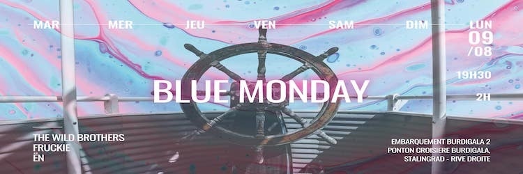 BLUE MONDAY - 09.08.2021