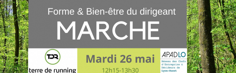 Marche Forme/Bien-Etre & Entreprises by APADLO - Mardi 26 mai 2020