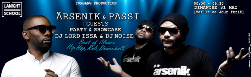 Ärsenik - Passi ◙ Party & Showcase ◙ Dj Lord - Issa Dj Noise
